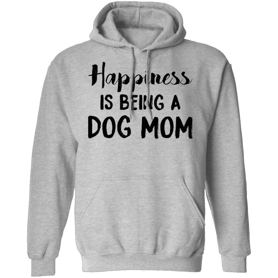 Happiness Is Being A Dog Mom T-Shirt