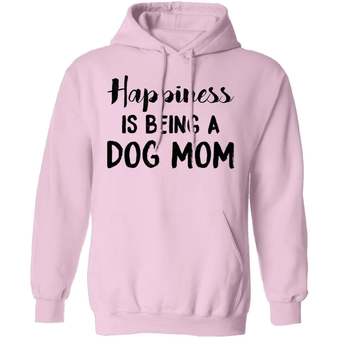 Happiness Is Being A Dog Mom T-Shirt