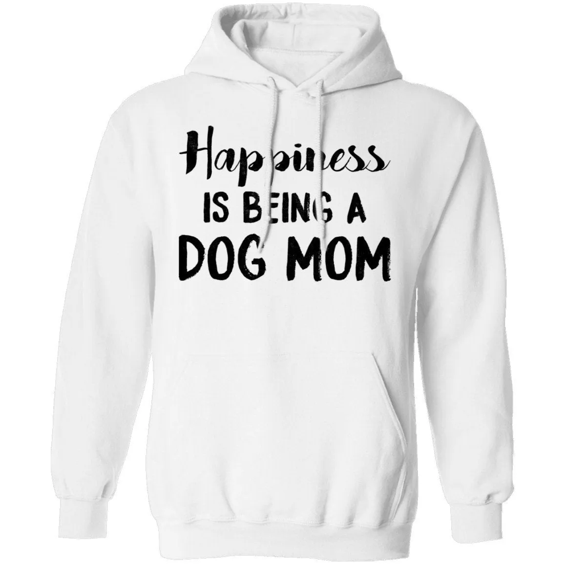 Happiness Is Being A Dog Mom T-Shirt