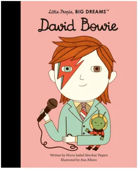 Little People, Big Dreams | David Bowie